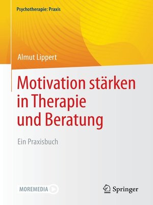 cover image of Motivation stärken in Therapie und Beratung